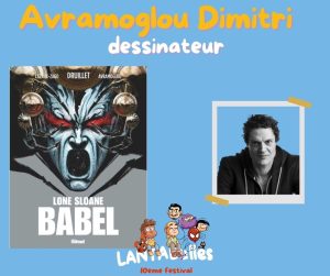 Affiche annonçant la présence du dessinateur Avramoglou au festival de bande dessinée Lantabulles à Lanta (Haute-Garonne)